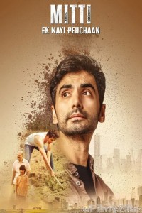 Mitti Ek Nayi Pehchaan (2025) Season 1 Hindi Web Series