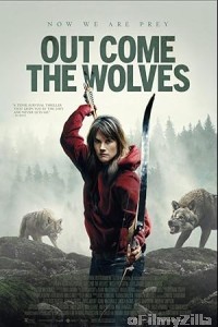 Out Come the Wolves (2024) ORG Hindi Dubbed Movie