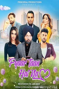 Pyaar Taan Hai Na (2025) Punjabi Movie
