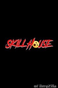 Skillhouse (2025) HQ Bengali Dubbed Movie